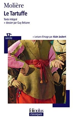 Le Tartuffe: A30543 (Folio Plus Classique) by Moliere Paperback / softback Book