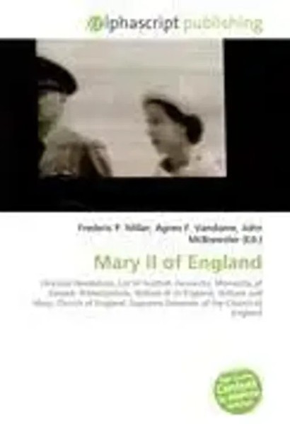 Frederic P. Miller (U. A.) | Mary II Of England | Taschenbuch | Englisch (2026)-image