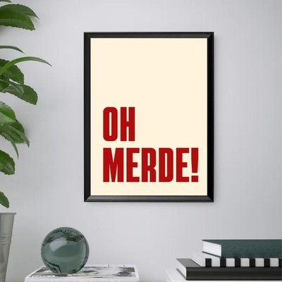 Druck ''Oh Scheiße!'' Inklusive Bilderrahmen 40x30cm - ironische Wanddeko