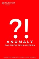Santiago Sena-Guerra | Anomaly | Taschenbuch | Englisch (2018) | [.]