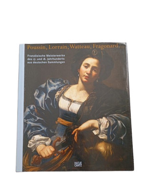 Poussin Lorrain Watteau Fragonard Französische Meisterwerke 17./18. Jh Hatje Can