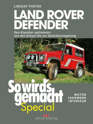Land Rover Defender | Lindsay Porter | Buch | So wird's gemacht Special | 232 S.