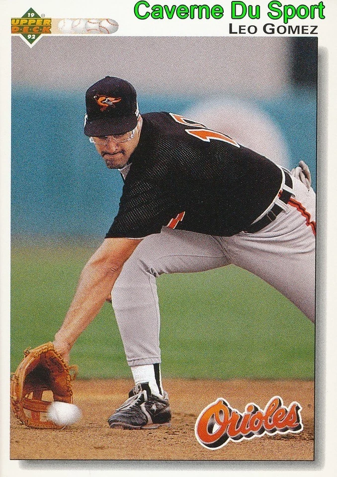 161 LEO GOMEZ BALTIMORE ORIOLES BASEBALL CARD UPPER DECK 1992 - Photo 1/1