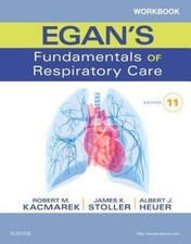 Workbook for Egans Fundamentals of Respirator...