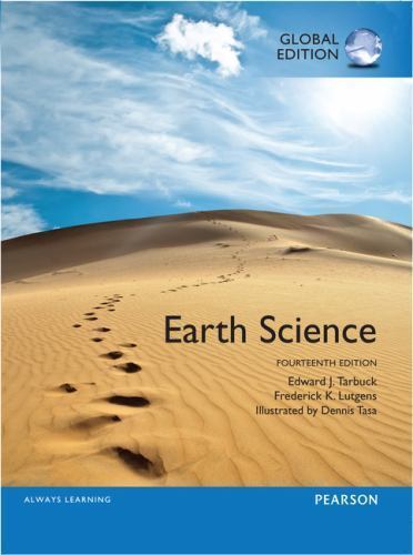 Earth Science, Global Edition by Edward Tarbuck, Frederick Lutgens and Dennis...