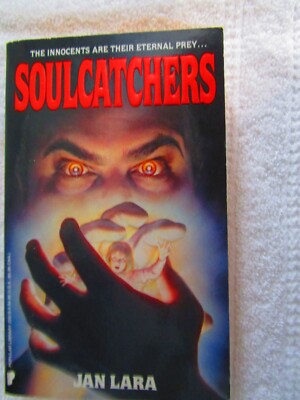 Soulcatchers by Jan Lara (Paperback, 1990)