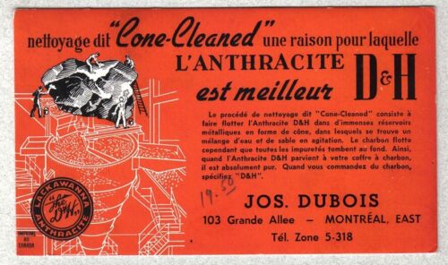 Blotter - Canada - "Lackawanna Anthracite" - Jos. Dubois - Montreal, Quebec - Imagen 1 de 1