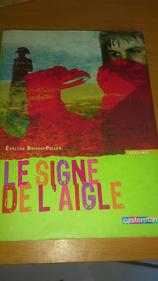 Das Zeichen des Adlers - Evelyne Brisou-Pellen
