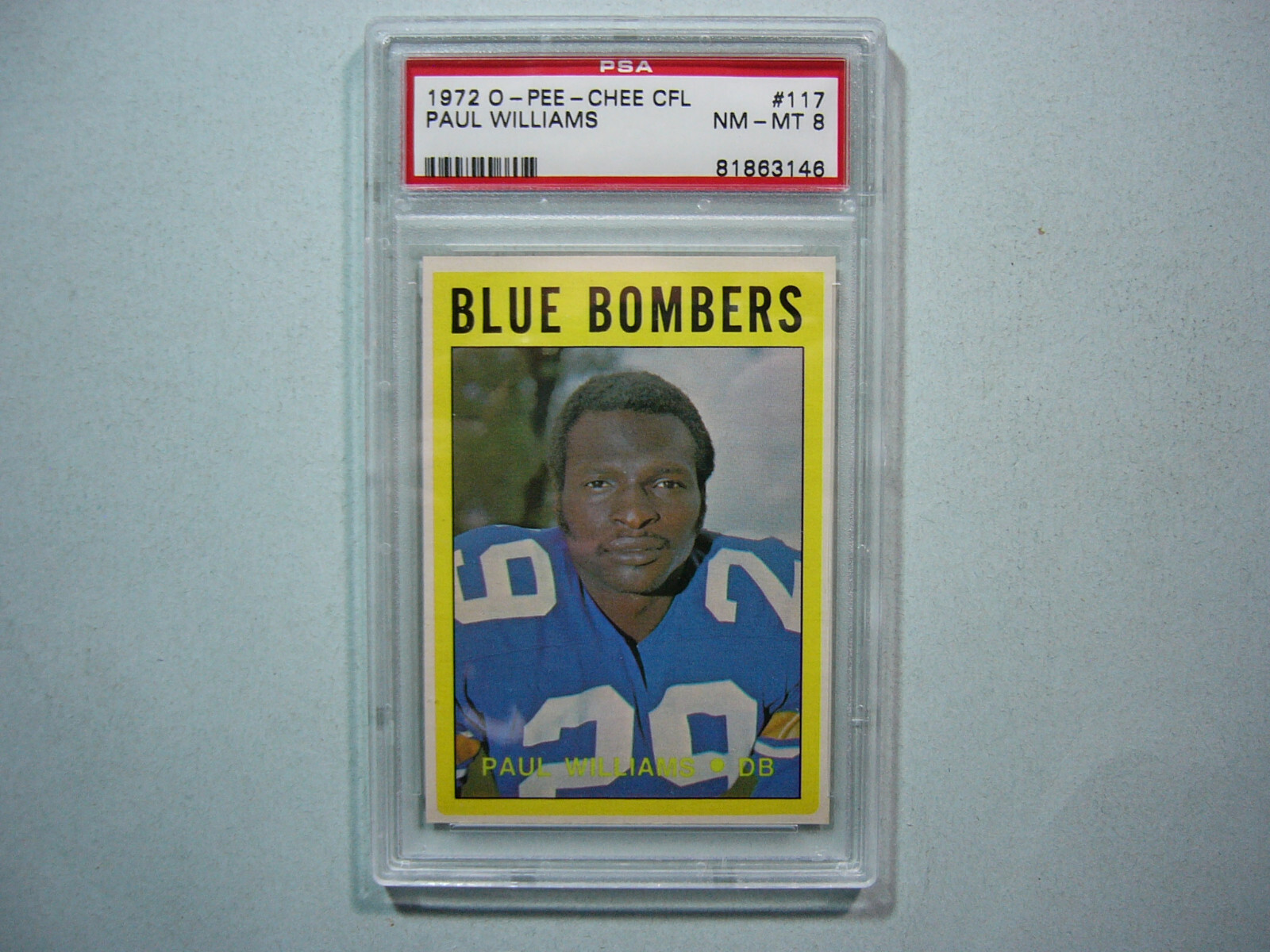 1972 O-PEE-CHEE CFL FOOTBALL CARD #117 PAUL WILLIAMS PSA 8 NM/MINT SHARP+ OPC