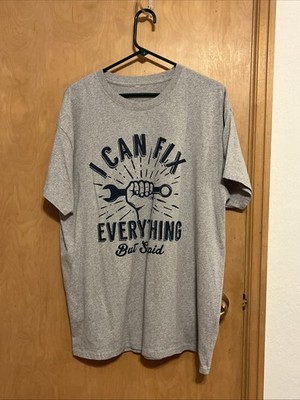 Mens Gray I Can Fix Everything Bit Stupid Graphic T-Shirt XL Funny