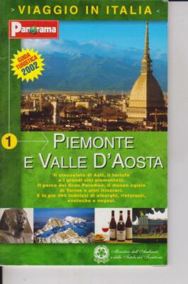 PIEMONTE E VALLE D'AOSTA PANORAMA VIAGGIO IN ITALIA 1 MINISTERO DELL'AMBIENTE