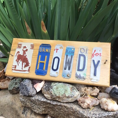 Rustic Wyoming Cowboy  Howdy  Wall Sign, Handcrafted from Used License Plates