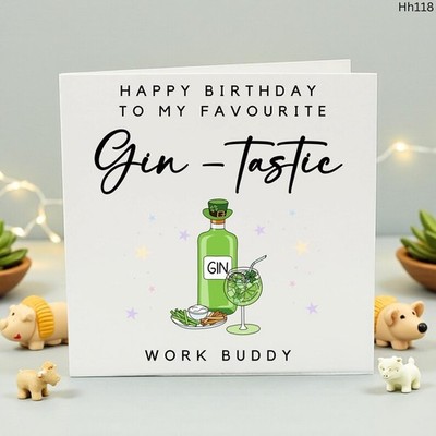 Happy Birthday Work Buddy Karte - Gin-Tastic lustige Kollegin Geburtstagskarte