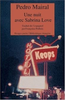 Une nuit avec Sabrina Love von Mairal, Pedro | Buch | Zustand gut