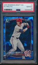 PSA 10 ELI WILLITS 2025 Bowman Chrome SAPPHIRE Edition #1 Refractor RC GEM MINT