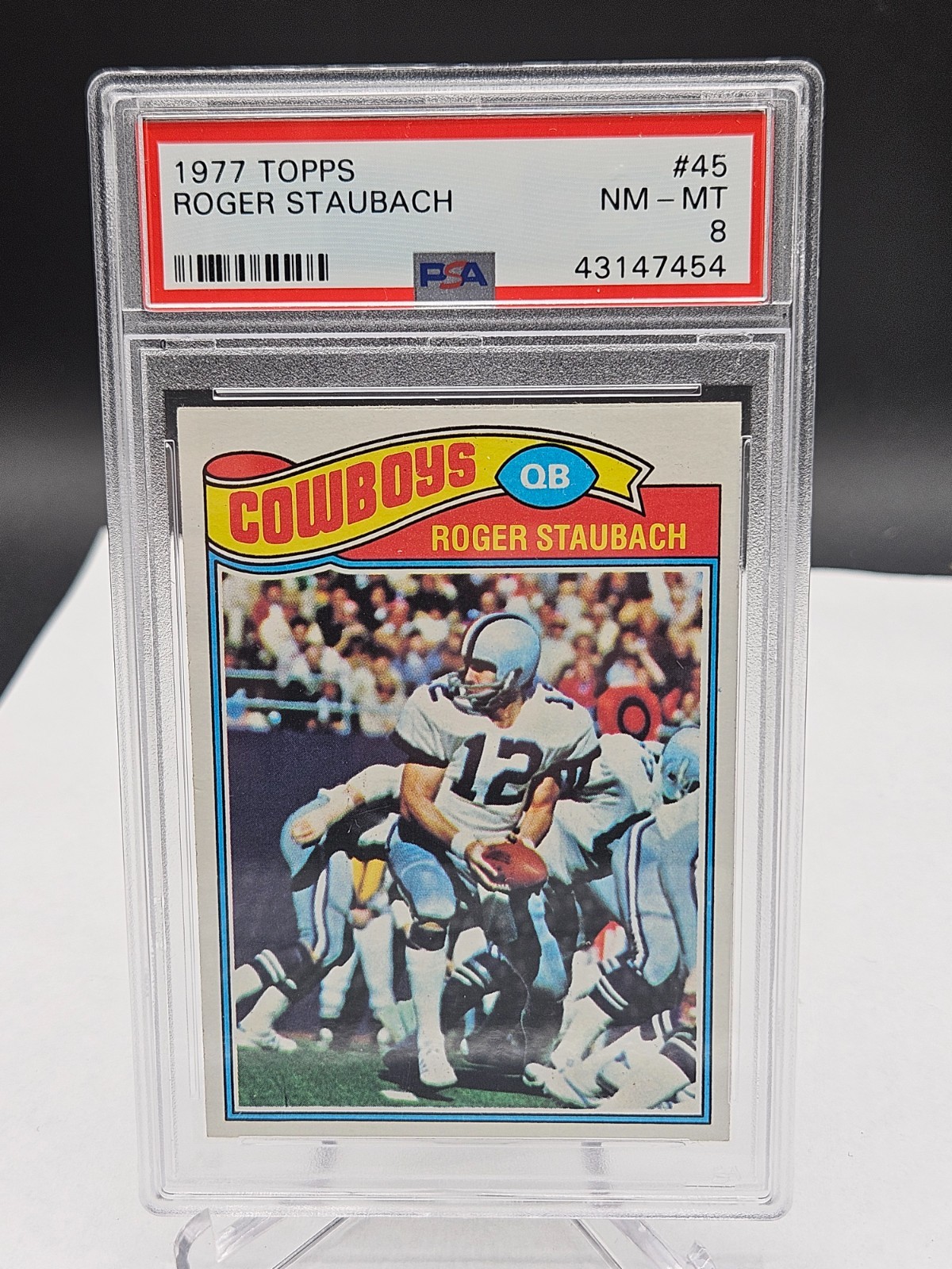 1977 Topps #45 Roger Staubach PSA 8 NM-MT HOF Dallas Cowboys