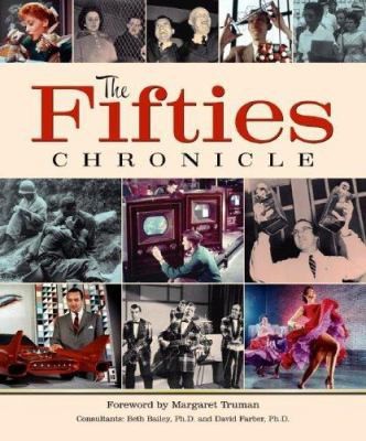 The Fifties Chronicle by Publications International Ltd.