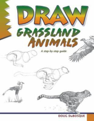 Draw Grassland Animals: A step-by-step guide by 
