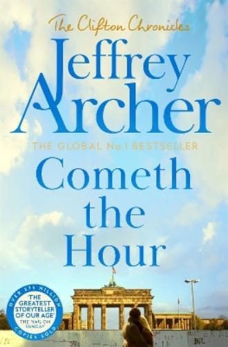 Jeffrey Archer Cometh the Hour (Tascabile)
