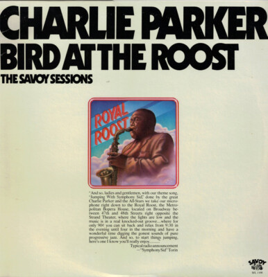 Charlie Parker - Bird At The Roost / VG / LP, Mono