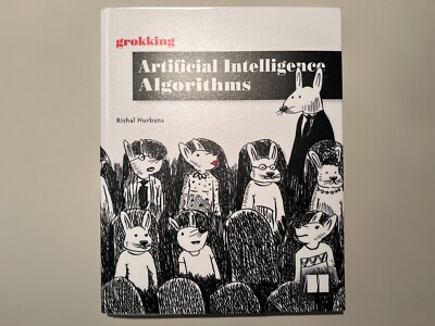 Grokking Artificial Intelligence Algorithms