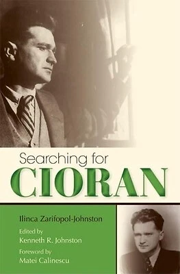 Searching for Cioran by Zarifopol-Johnston, Ilinca -Hcover - Picture 1 of 1