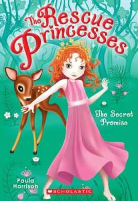 The Rescue Princesses #1: Secret Promise - Paperback By Harrison, Paula - GOOD