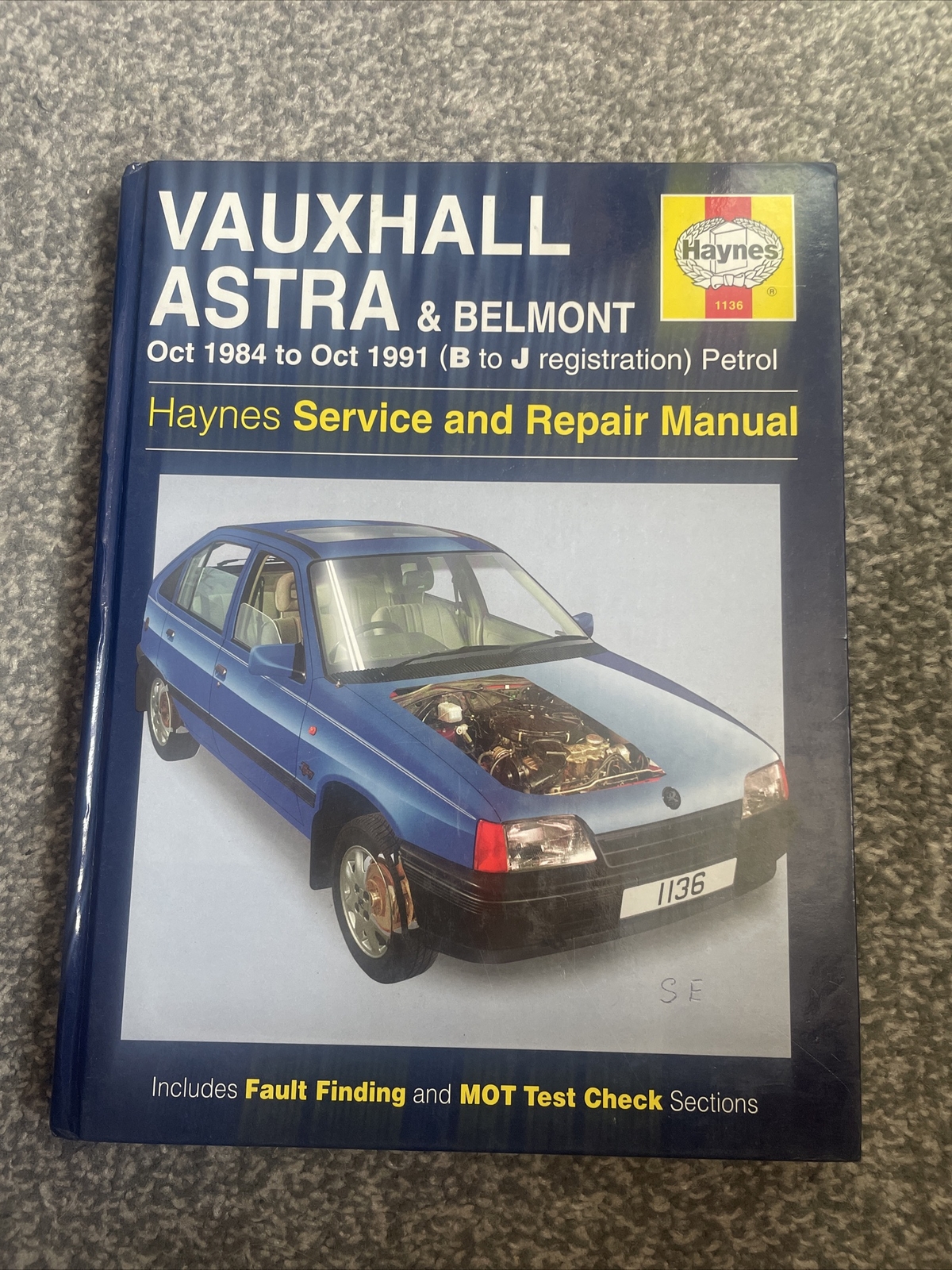 Vauxhall Astra Belmont Haynes Manual Hardback 84 - 91 Petrol
