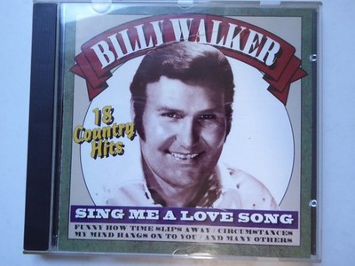 BILLY WALKER sing me a love - 18 country hits NM/VG (CD Album, Country)