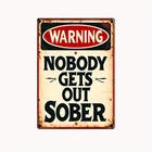 Drinking Humorous Warning themed Vintage Style Tin Metal Signs Home Décor 8x12
