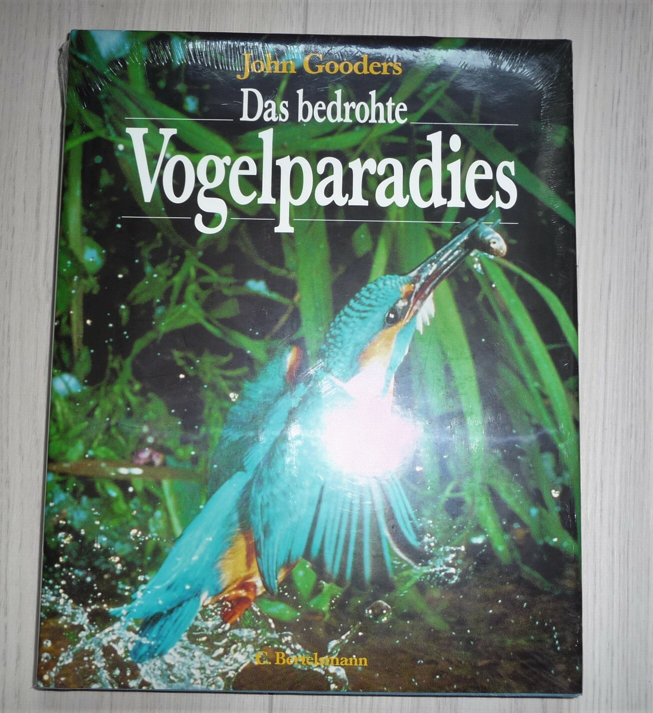 Das Bedrohte Vogelparadies Von John Gooders Bertelsmann + Neu +