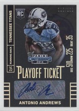 2014 Contenders Playoff Ticket /199 Antonio Andrews (Sec Row Seat) #104 Auto 6x8