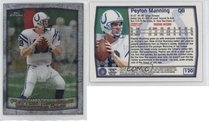 1999 Topps Chrome Peyton Manning #120 HOF