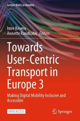 Towards User-Centric Transport in Europe 3: Making Digital Mobility Inclusive an