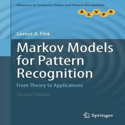 Markov Models for Pattern Recognition From Theory to Applications