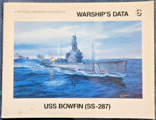 Warship's Data #6: USS Bowfin: SS-287 by Robert Sumrall (1999, Trade Paperback)