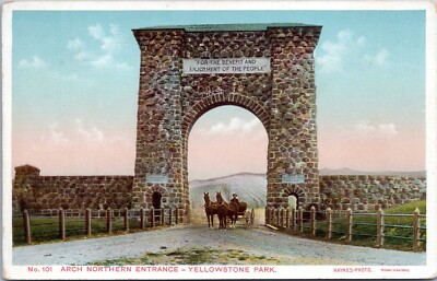 Arch Northern Entrance, Yellowstone Park Montana- Haynes Postcard 101 100 Series