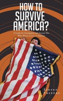 How To Survive America? Steven Fazekas Taschenbuch Kartoniert / Broschiert 2013