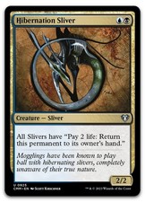 Hibernation Sliver #925 (NM) Commander Masters CMM Magic MTG