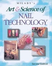 Milady Standard Nail Technology  by Milady