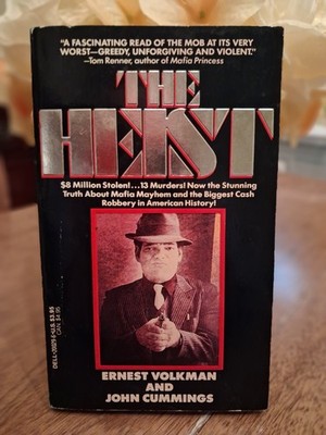 THE HEIST By Ernest Volkma and John Cummings Dell True Crime  Paperback  1988