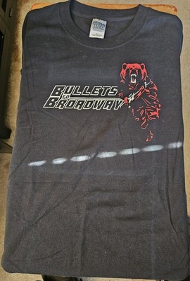 Bullets To Broadway XL TShirt