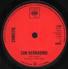 Christie San Bernadino 7" vinyl UK Cbs 1970 solid centre label design S5169