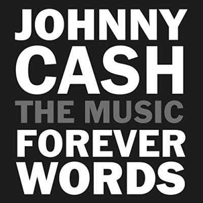 JOHNNY CASH: FOREVER WORDS - Feat Chris Cornell [CD]