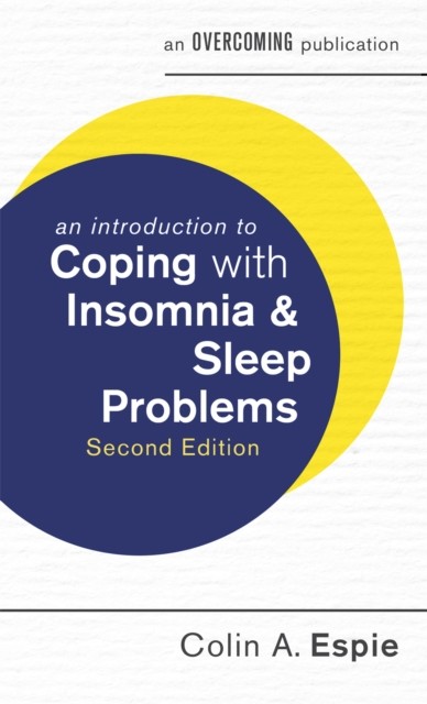 An Introduction to Coping with Insomnia and Sleep Problems, 2nd Edition - Image 3