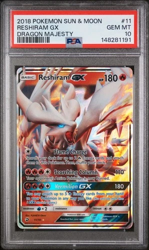 Reshiram Gx Pokemon Sun & Moon Dragon Majesty 11 NM PSA 10