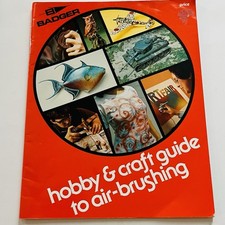 Vintage Badger Hobby  Craft Guide to AIR BRUSHING 1978 