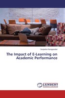 The Impact Of E-Learning On Academic Performance Sanjeeha Kanagasabai Buch 56 S.