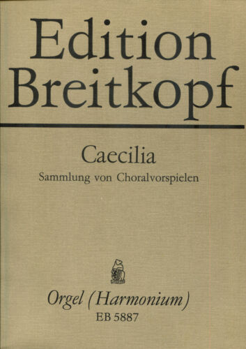 Caecilia, Sammlung von Choralvorspielen, Edition Breitkopf EB 5887 - Afbeelding 1 van 1