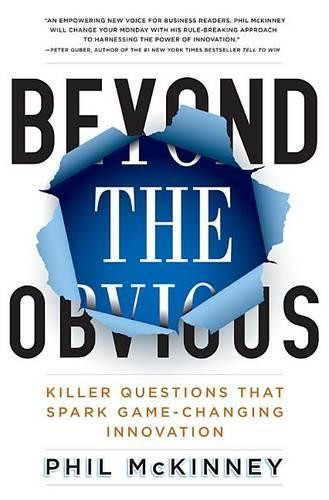 Beyond the Obvious by Phil Mckinney - 9781401324469
